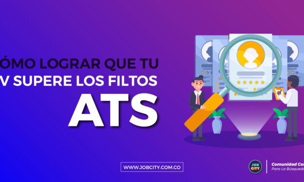 Cómo lograr que tu CV supere los filtros ATS (Applicant Tracking System)